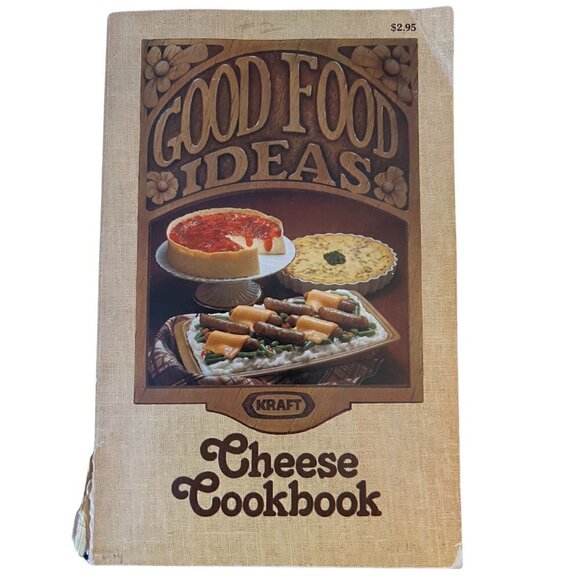 Vintage Good Food Ideas Cheese Cookbook by Kraft - Picture 1 of 2